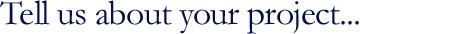 Tell us about your project 